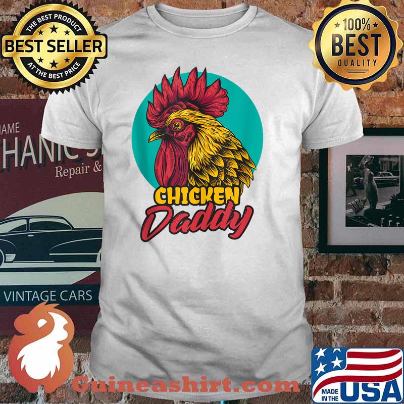 Official Chicken Dad Shirt