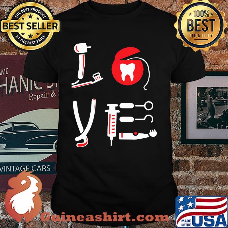Official Love Dentist Shirt