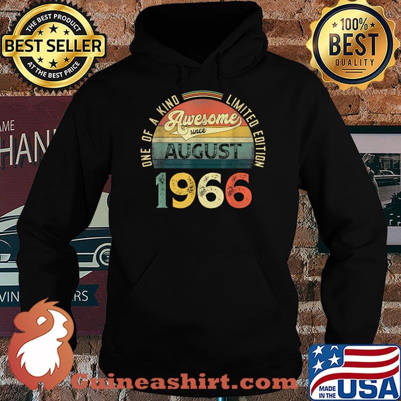 One of a kind limited edition awesome since august 1966 vintage T-Shirt Hoodie