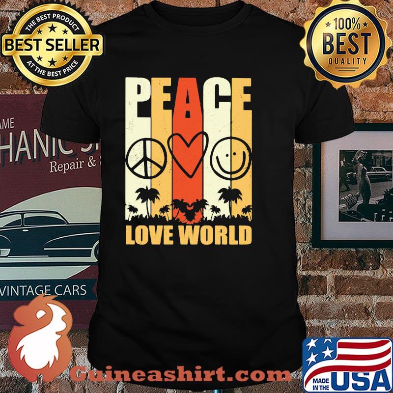 Peace Love World Hippie Shirt