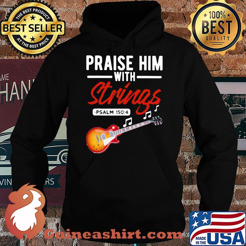 Praise Him With Strings PSALM 1504 Bass Hoodie