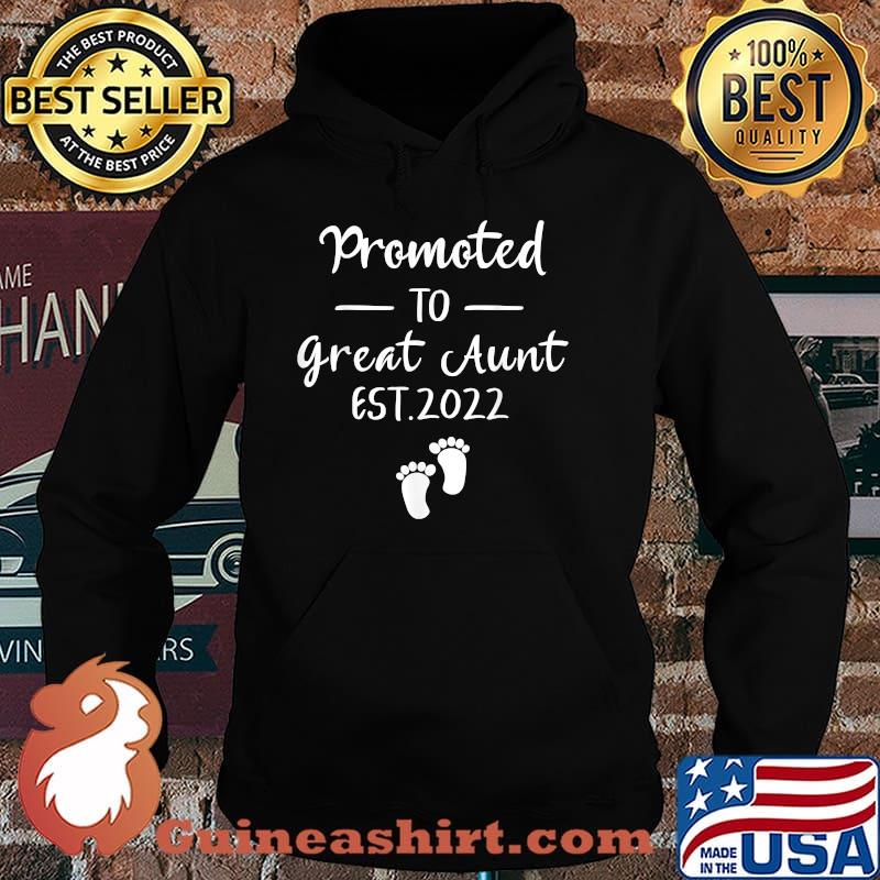 Promoted To Great Aunt 2022 T-Shirt Hoodie