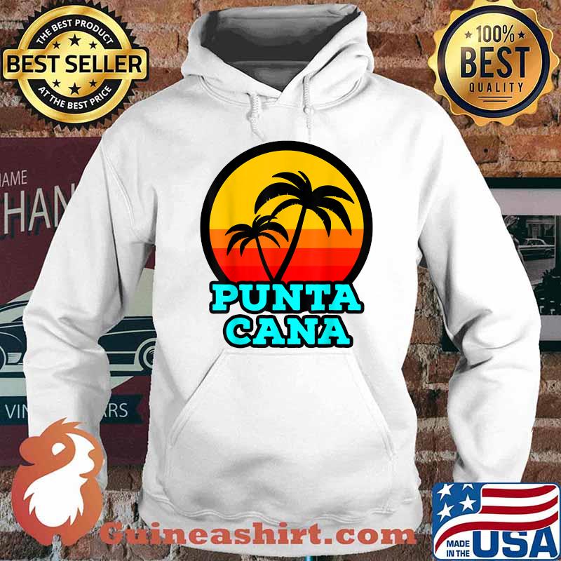 Punta Cana Dominican Republic Souvenir beach Sunset Vacation Shirt Hoodie