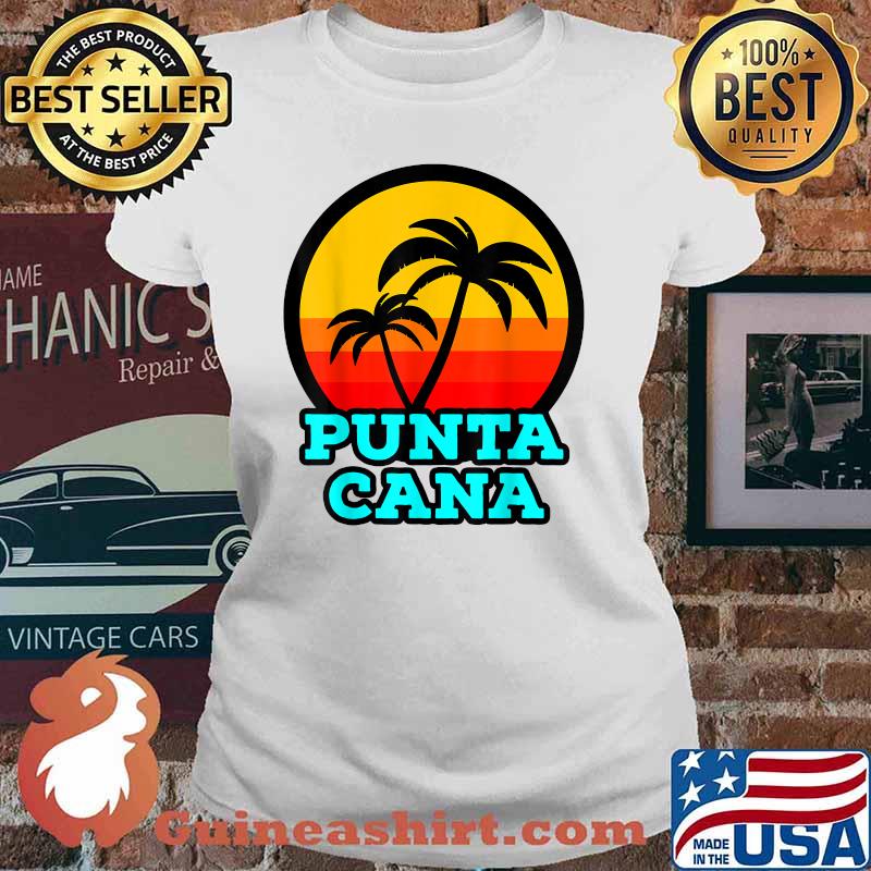 Punta Cana Dominican Republic Souvenir beach Sunset Vacation Shirt Ladies tee