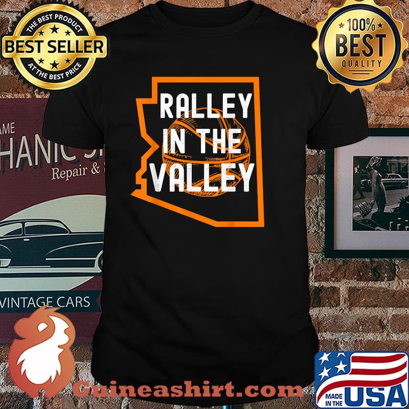 Ralley In The Valley Phoenix Basketball Arizona State PHX Shirt