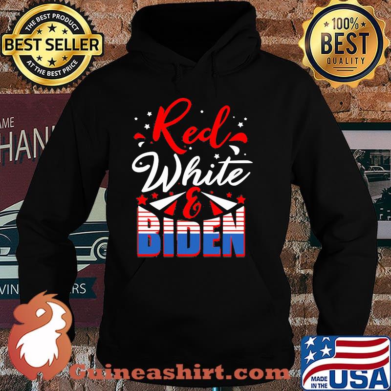 Red White And Biden Shirt Hoodie