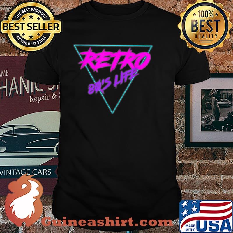 Retro 80's Life T-Shirt