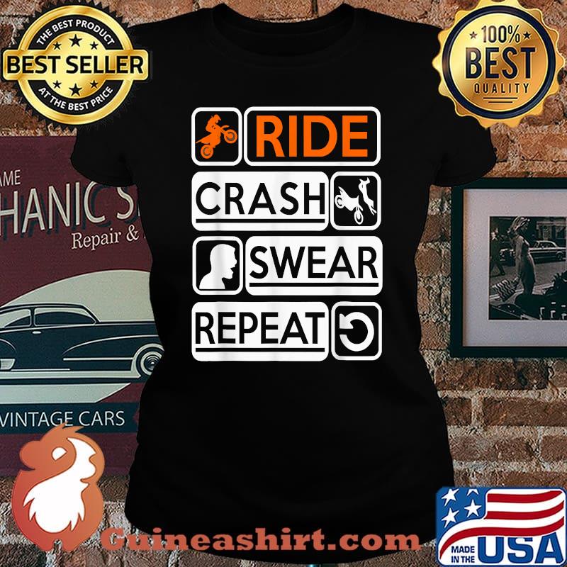 Ride Crash Swear Repeat Supercross MX Motocross Ride T-Shirt Laides tee