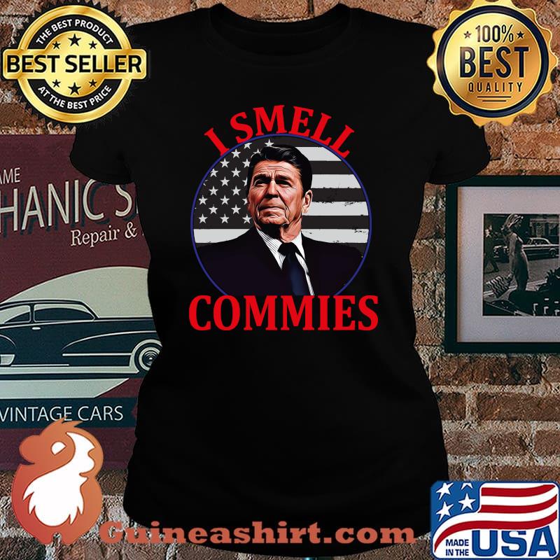 Ronald Reagan I Smell Commies Republican Democrats USA T-Shirt Laides tee