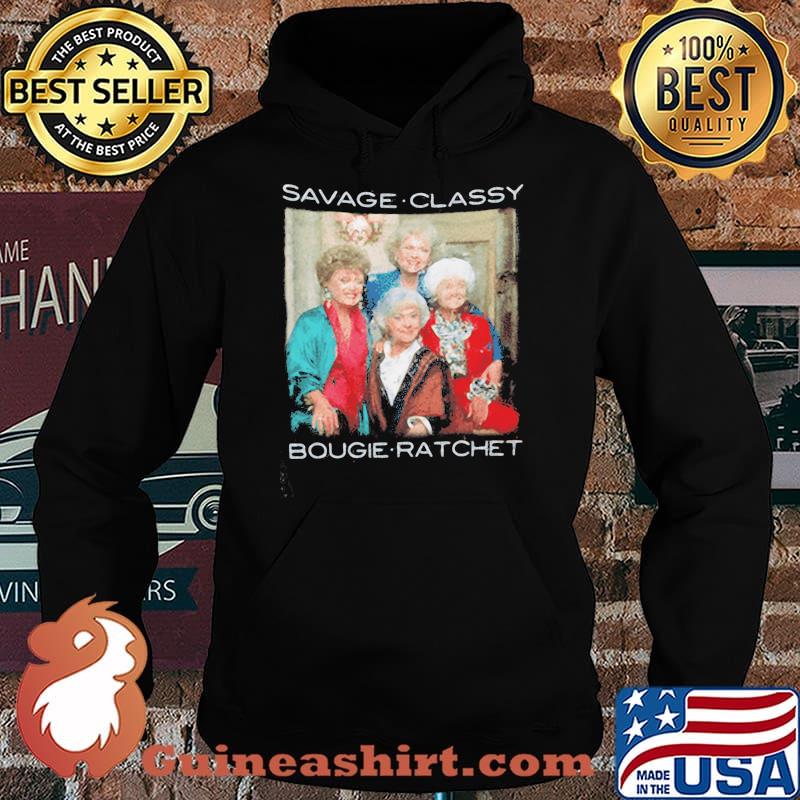Savege Classy Bougie Ratchet Women Shirt Hoodie