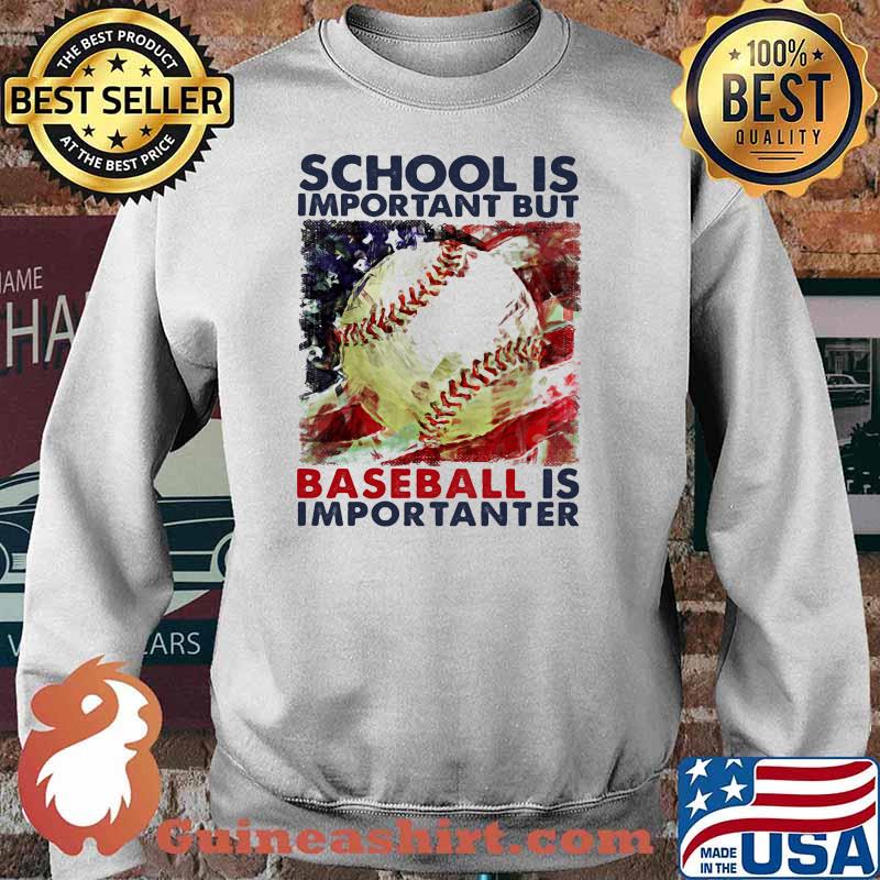 School is important but baseball is important american flag Sweater