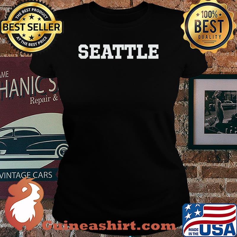 Seattle Funny T-Shirt Laides tee
