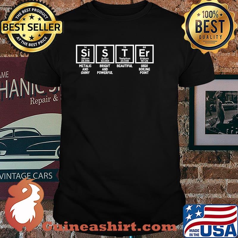 Sister Chemistry Periodic Table Shirt