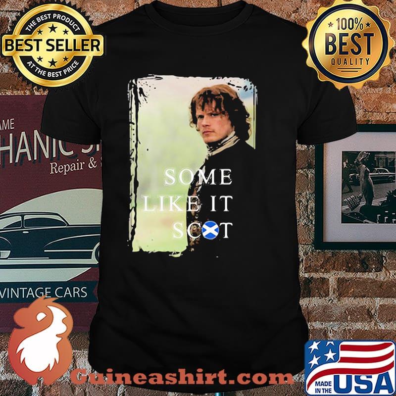 Some Like It Jamie Scot Shirt