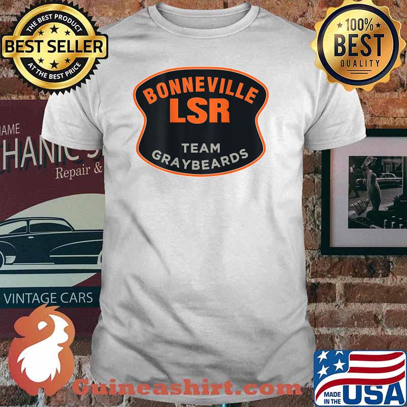 Team Graybeards Bonneville LSR T-Shirt