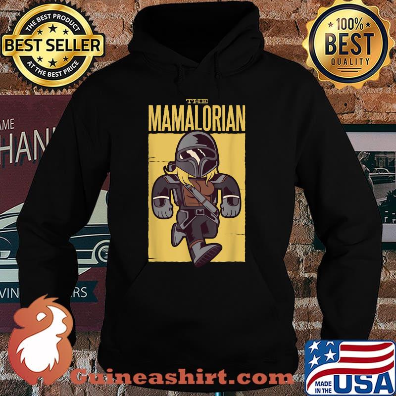 The Mamalorian Happy Mothers Hustler Mothers Day Mom Joke T-Shirt Hoodie