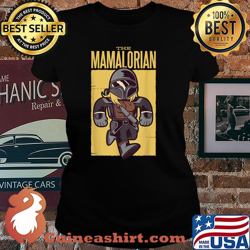 The Mamalorian Happy Mothers Hustler Mothers Day Mom Joke T-Shirt Laides tee