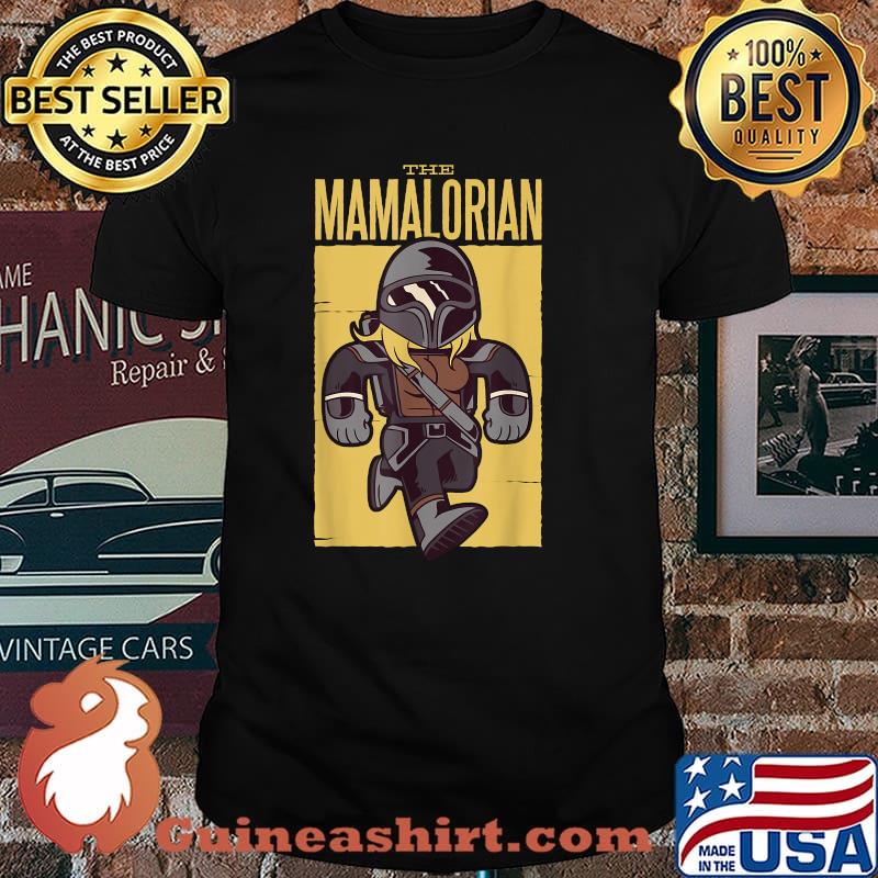 The Mamalorian Happy Mothers Hustler Mothers Day Mom Joke T-Shirt