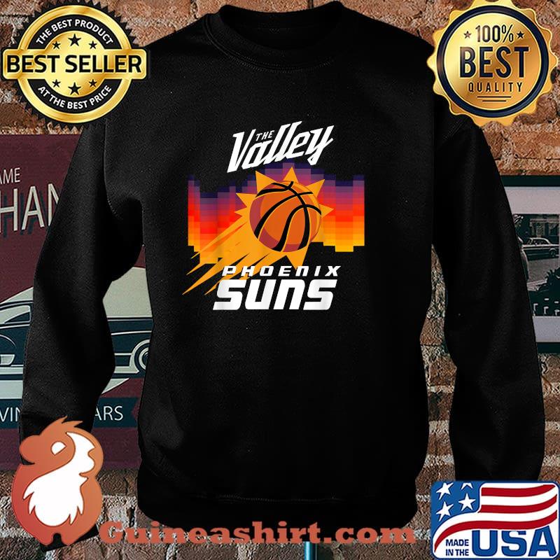 The Valley Phoenix Suns Basketball Team Fan Supporters Your Favorite T-Shirt Sweater