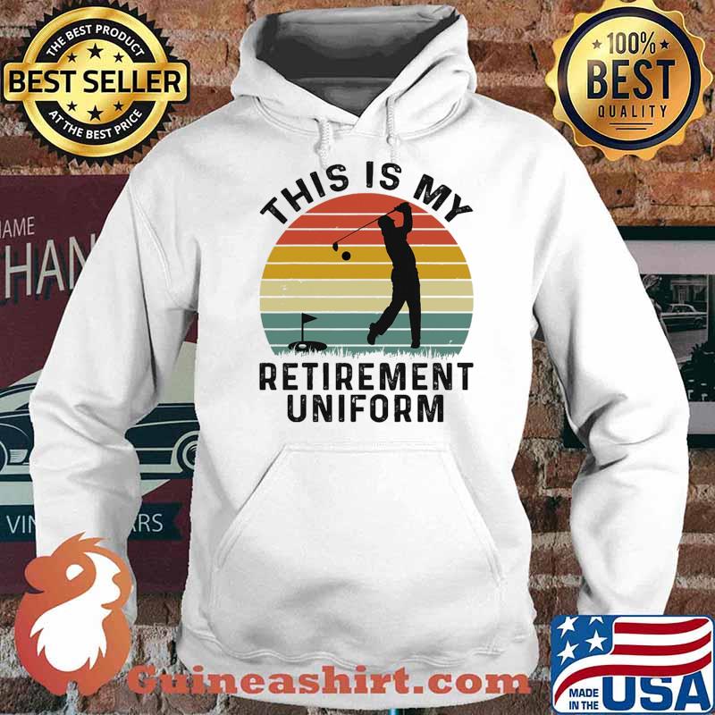This is my retirement uniform golf vintage Hoodie