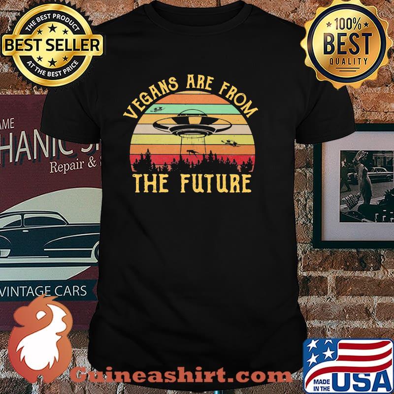 Vegans Are From The Future Vintage Shirt