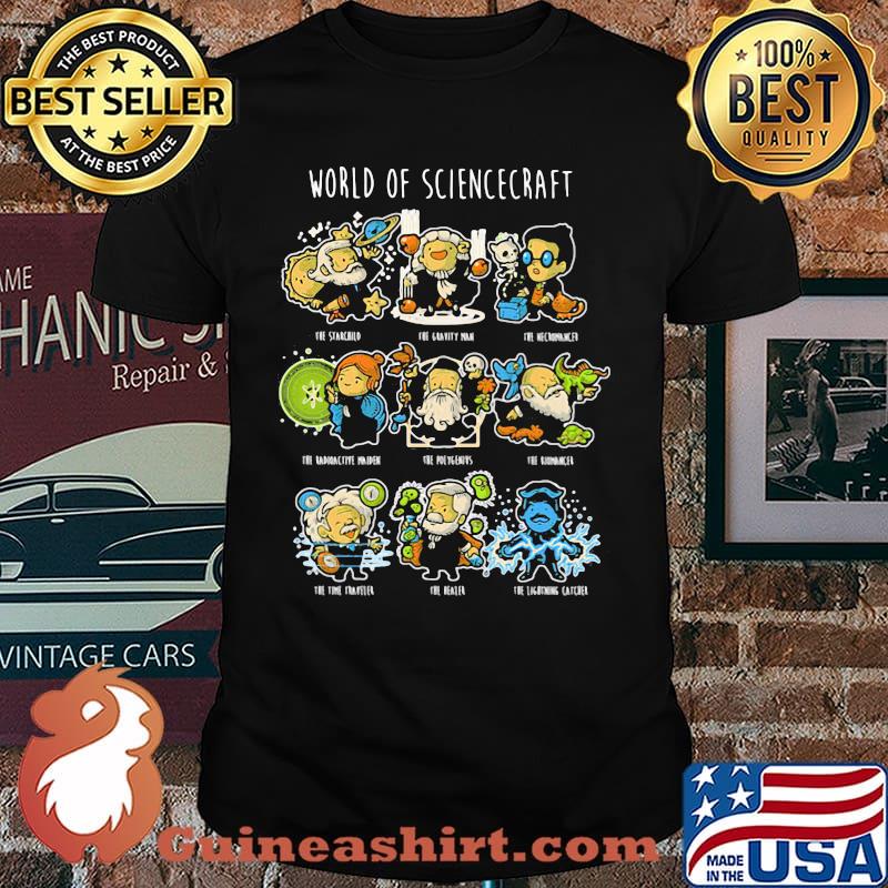 World Of Sciencecraft Shirt