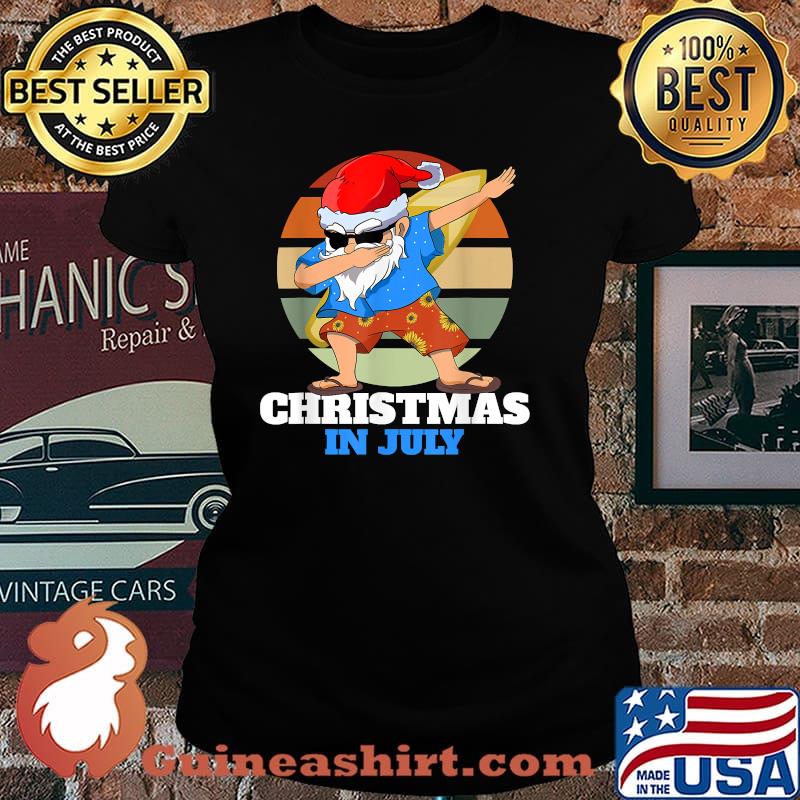 Xmas Holiday Christmas In July Shirt Laides tee