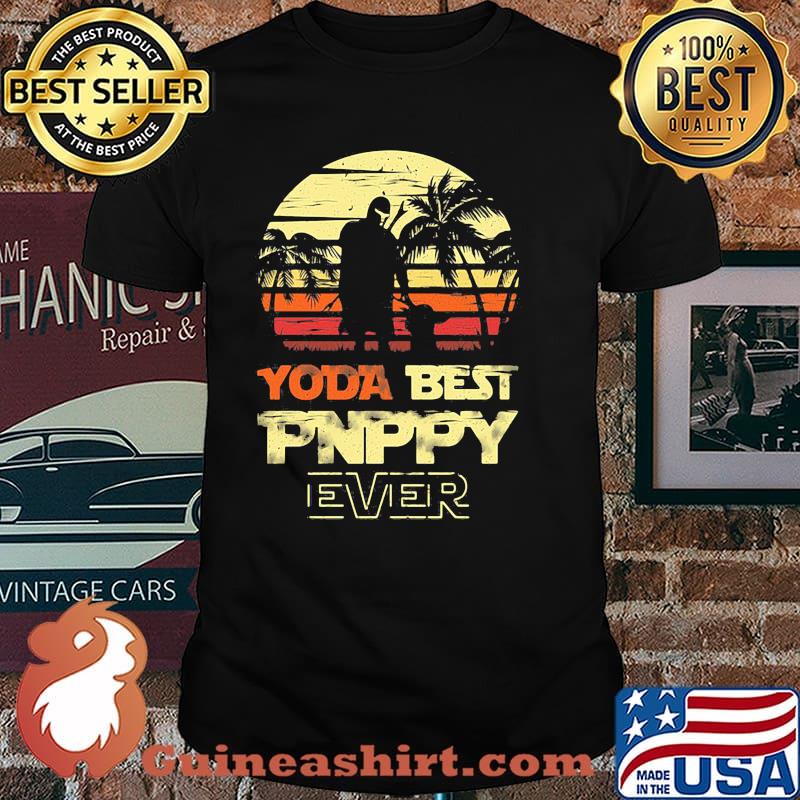 Yoda best Pnppy ever vintage shirt
