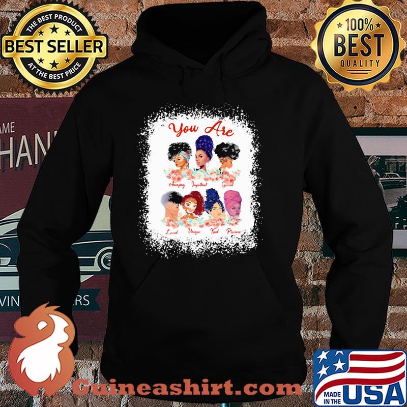 You Are Black Lives Matter Shirt Hoodie