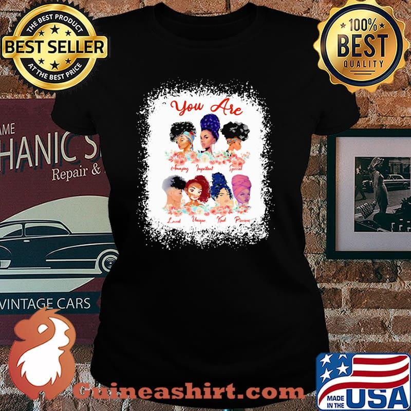 You Are Black Lives Matter Shirt Laides tee