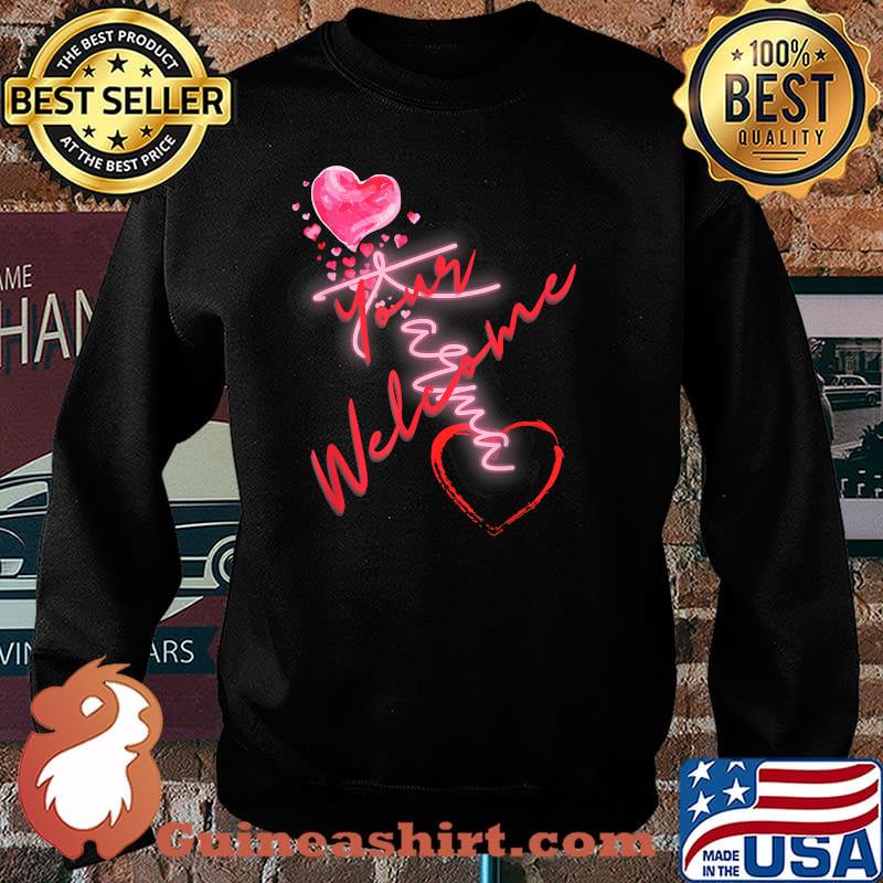 Your Welcome Karma Shirt Sweater