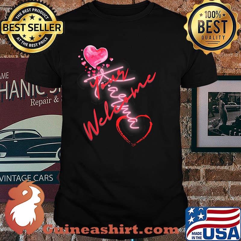 Your Welcome Karma Shirt