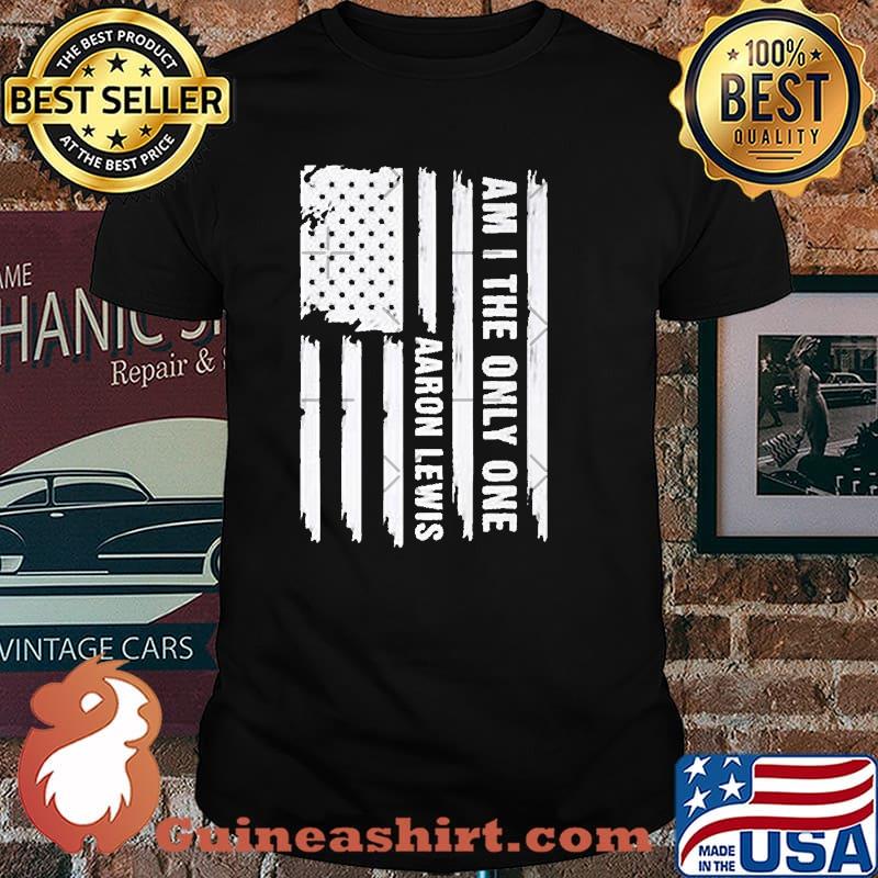 Aaron Lewis Am I The Only One Premium Flag T-Shirt