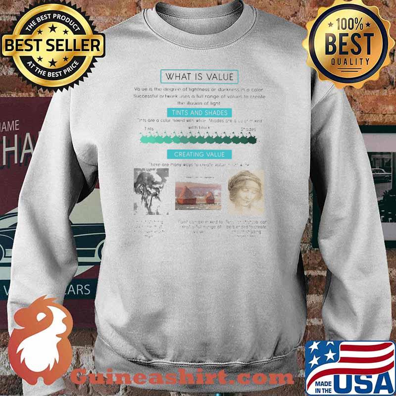 artist art teacher what is value Sweater