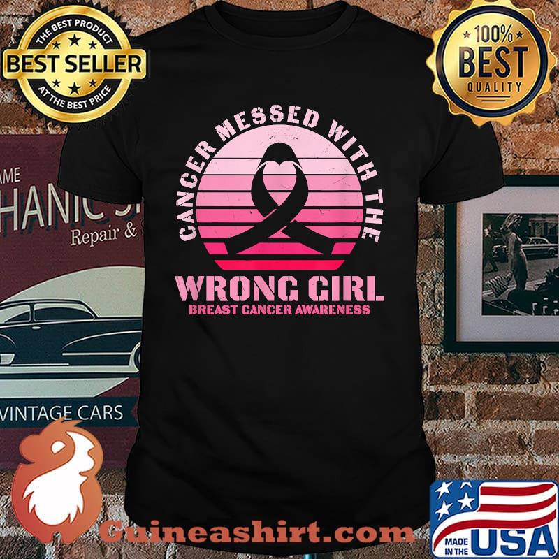 Cancer Messed With the Wrong Girl Breast Cancer Awareness Vintage T-Shirt
