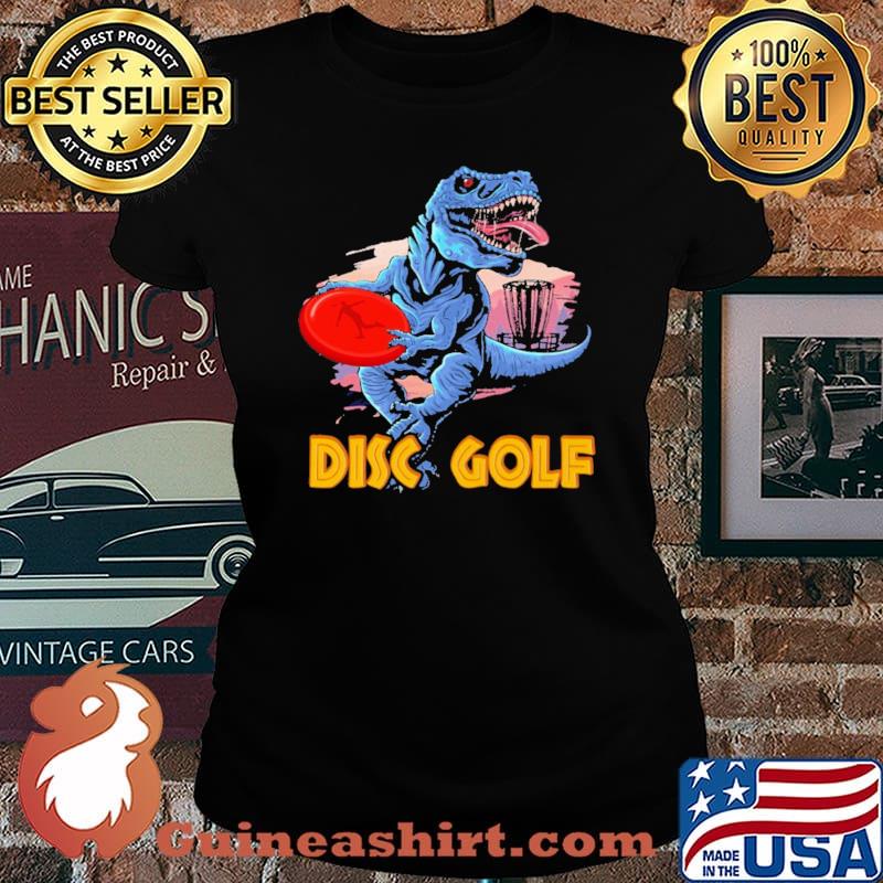 Disc Golf Dinosaur Shirt Laides tee