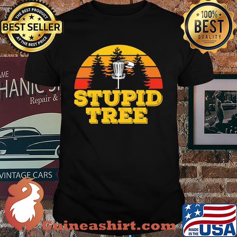 Disc Golf Stupid Tree Vintage Shirt