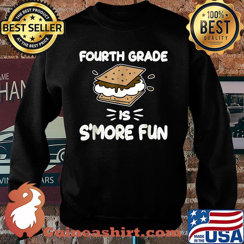 Fourth Grade is S'more Fun Back to School Teacher T-Shirt Sweater
