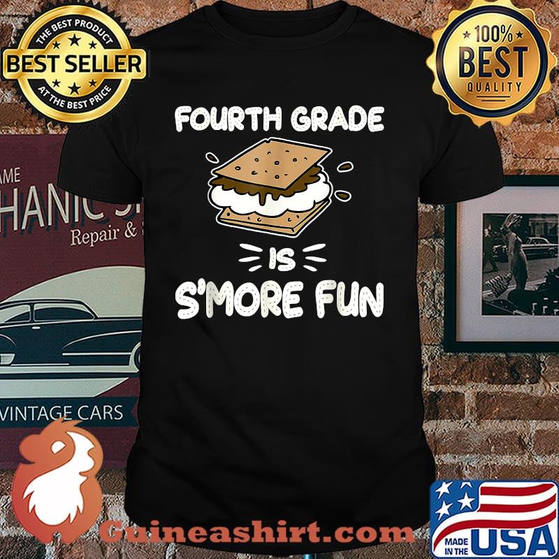 Fourth Grade is S'more Fun Back to School Teacher T-Shirt