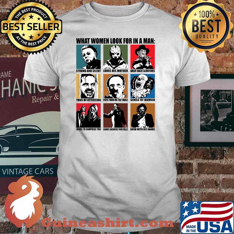 Halloween Costume What Women Look For In A Man T-Shirt