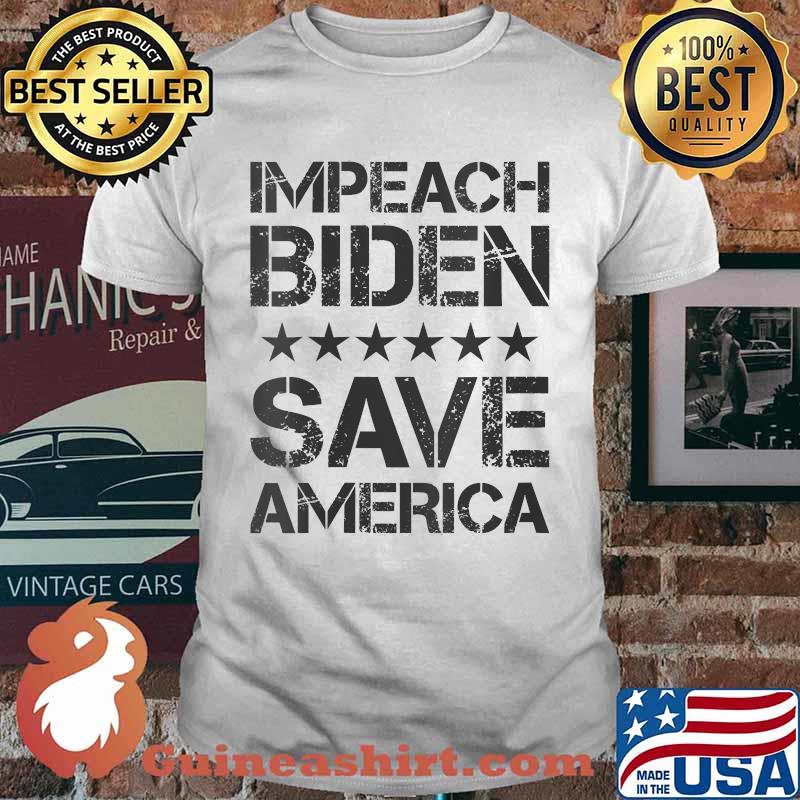 Impeach Biden Save America Political T-Shirt