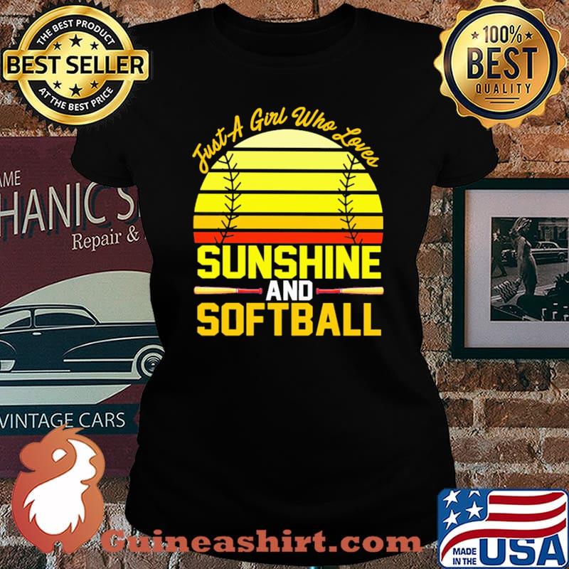 Just A Girl Who Loves Sunshine And Softball Vintage Shirt Laides tee