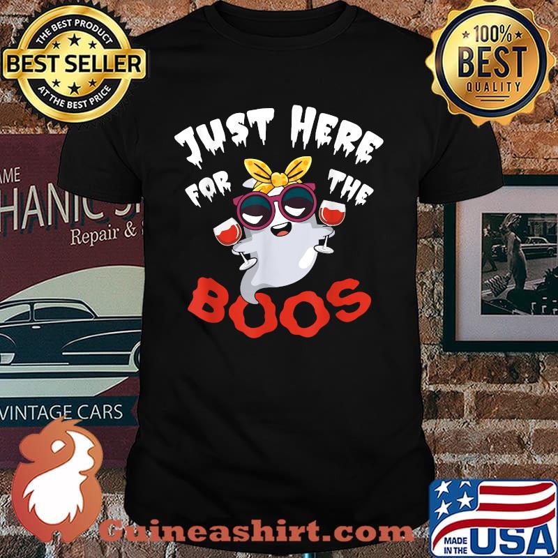 Just Here For The Boos Halloween Ghost Cute Wine Lover T-Shirt