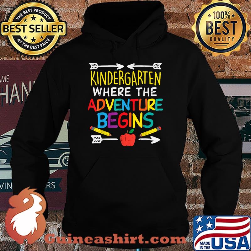 Kindergarten Where Adventure Begins Teacher T-Shirt Hoodie