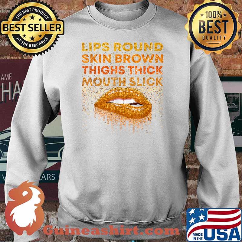 Lips Round Skin Brown Thighs Thick Mouth Slick Lips Biting T-Shirt Sweater