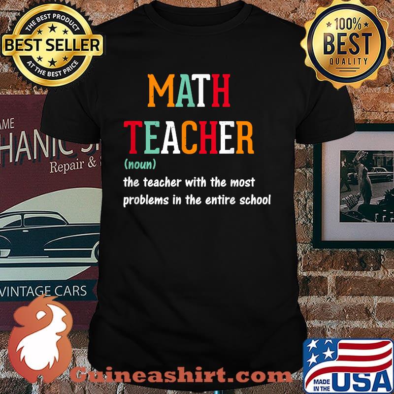 Math Teacher Definition Vintage Back To School T-Shirt