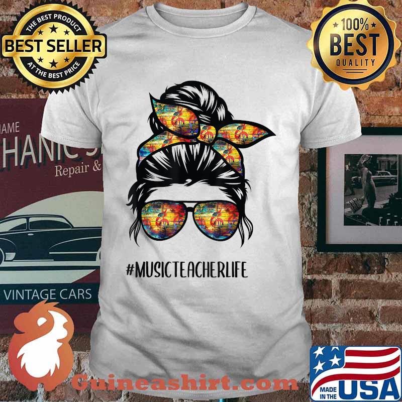 Music Teacher Messy Bun Life Hair Glasses Musical Notes T-Shirt