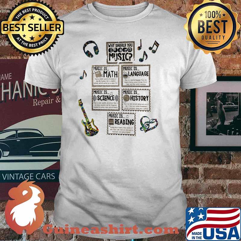 music teacher why should learn shirt