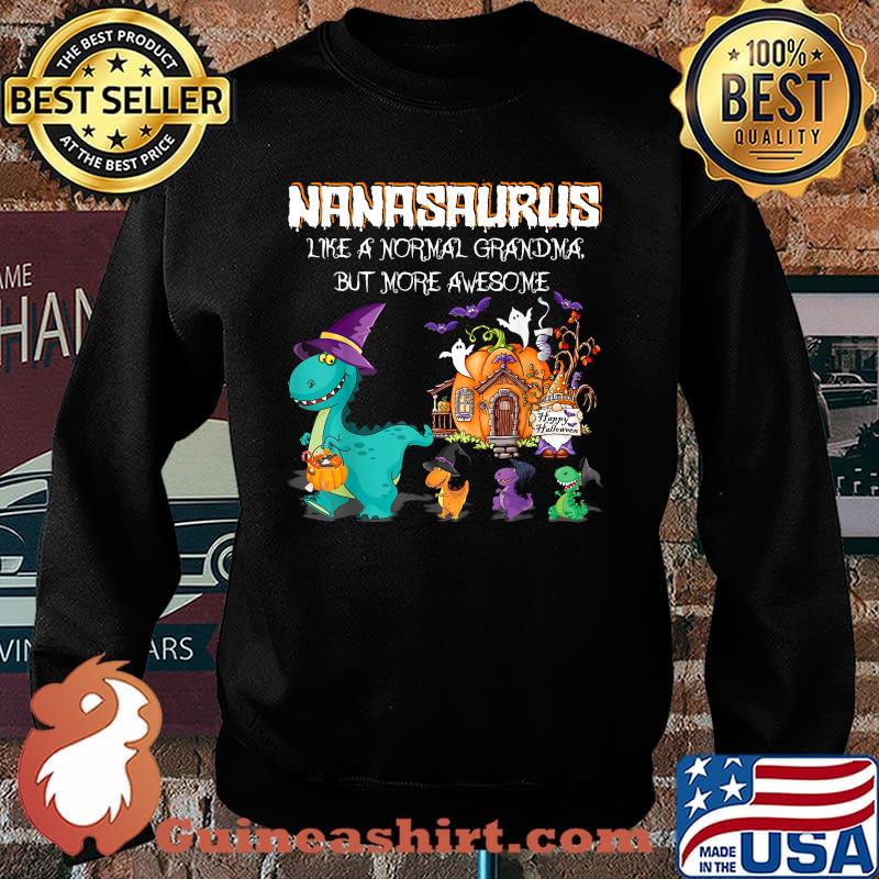 Nanasaurus Like Grandma But Awesome Funny Halloween Dinosaur T-Shirt Sweater