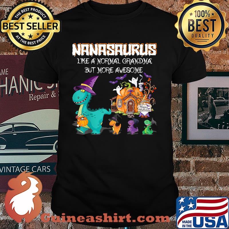Nanasaurus Like Grandma But Awesome Funny Halloween Dinosaur T-Shirt